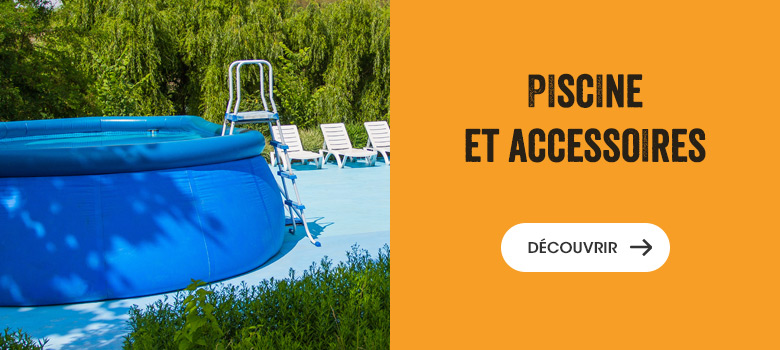 Piscine et accessoires
