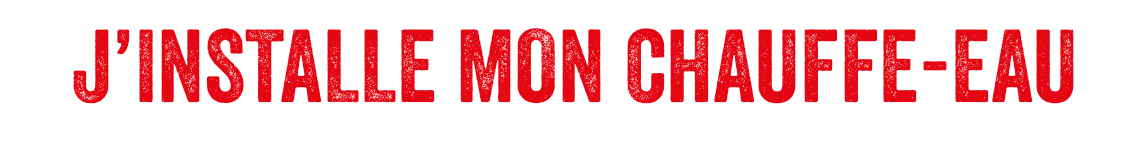 Installer son chauffe-eau