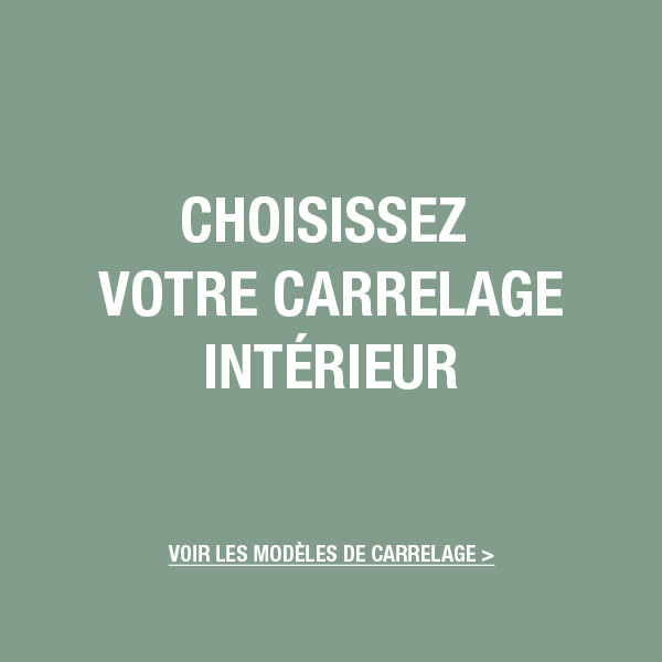 Choisissez votre carrelage d'intérieur