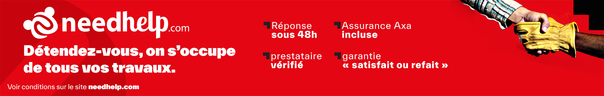 Détendez-vous avec NeedHelp, on s'occupe de tous vos travaux