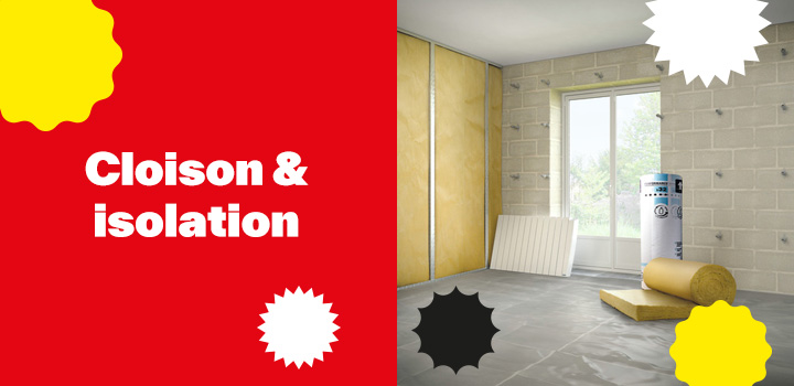 Cloison & isolation