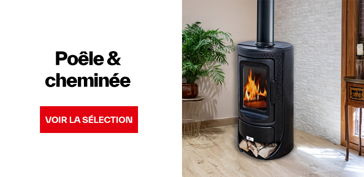 Poêle & cheminée