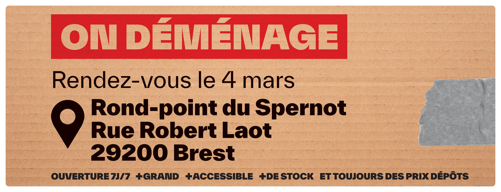 Déménagement Brico Dépôt Brest