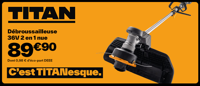 Dedroussailleuse Titan